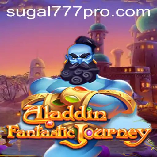 Discover the Magical World of Aladdin: A Captivating Adventure with SUGAL777