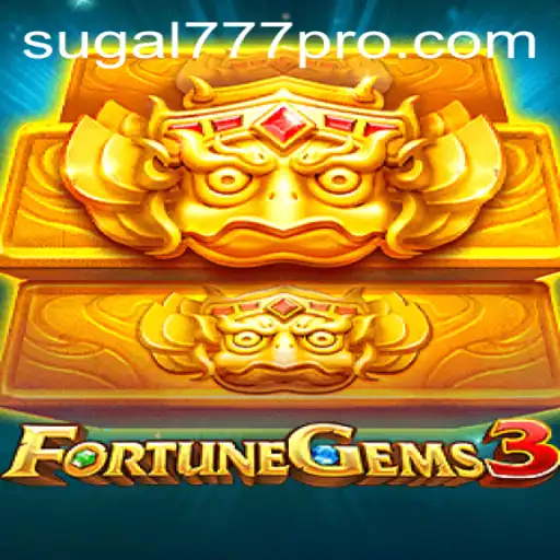 Discover the Thrills of FortuneGems3 and the Alluring World of SUGAL777