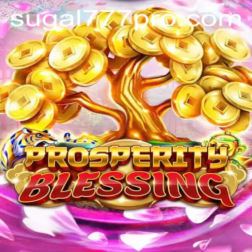 Dive Into the World of ProsperityBlessing with SUGAL777